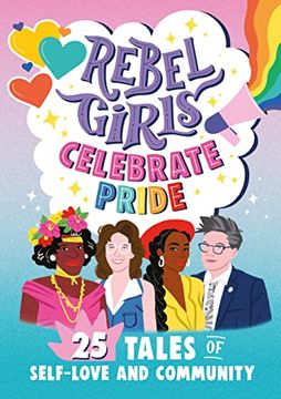 portada Rebel Girls Celebrate Pride (Rebel Girls Minis) (in English)