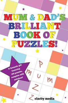 portada Mum & Dad's Brilliant Book Of Puzzles (en Inglés)