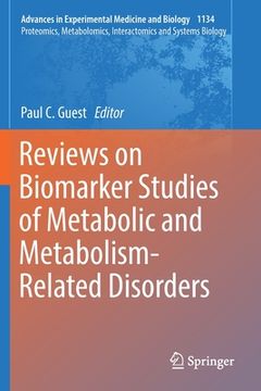 portada Reviews on Biomarker Studies of Metabolic and Metabolism-Related Disorders (en Inglés)