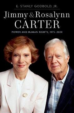 portada Jimmy and Rosalynn Carter: Power and Human Rights, 1975-2020 (en Inglés)