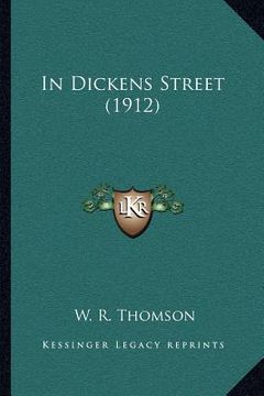portada in dickens street (1912) (en Inglés)