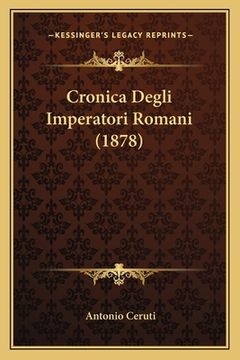 portada Cronica Degli Imperatori Romani (1878) (in Italian)