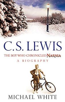 portada C s Lewis: The boy who Chronicled Narnia (en Inglés)