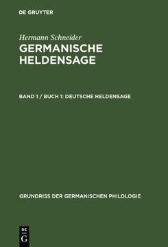 portada Germanische Heldensage, Band 1 / Buch 1, Deutsche Heldensage (Grundria Der Germanischen Philologie)