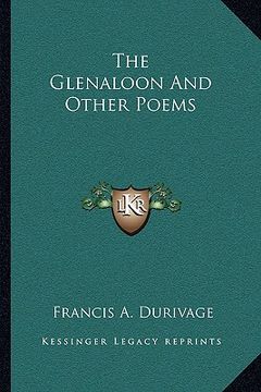 portada the glenaloon and other poems (en Inglés)