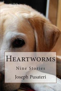 portada Heartworms: Nine Stories (en Inglés)