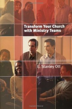 portada Transform Your Church With Ministry Teams (en Inglés)