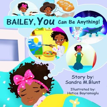 portada Bailey, YOU Can Be Anything! (en Inglés)