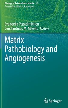 portada Matrix Pathobiology and Angiogenesis (en Inglés)