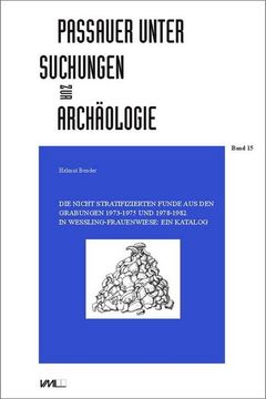 portada Die Nicht Stratifizierten Funde aus den Grabungen 1973-1975 und 1978-1982 in Wessling-Frauenwiese: (en Alemán)