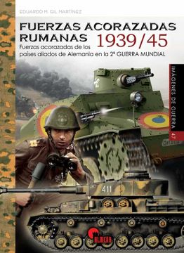 portada Fuerzas Acorazadas Rumanas 1939 (in Spanish)