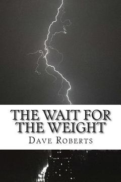 portada The Wait for The Weight (in English)