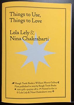 portada Things to Use, Things to Love - Lola Lely & Nina Chakrabarti (in English)