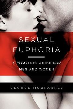 portada sexual euphoria: a complete guide for men and women (en Inglés)
