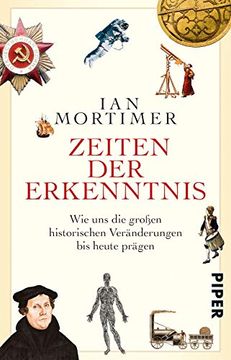 portada Zeiten der Erkenntnis: Wie uns die Großen Historischen Veränderungen bis Heute Prägen (in German)