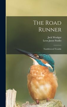 portada The Road Runner: Tumbleweed Trouble