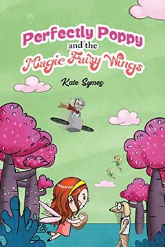 portada Perfectly Poppy and the Magic Fairy Wings (en Inglés)