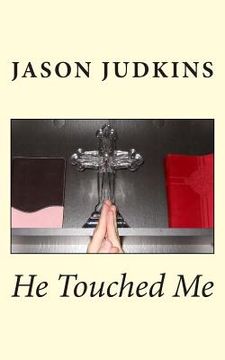 portada He Touched Me (in English)
