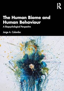 portada The Human Biome and Human Behaviour: A Biopsychological Perspective