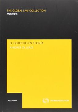 portada El Derecho en Teoría - Perplejidades Jurídicas Para Crédulos (The Global law Collection)