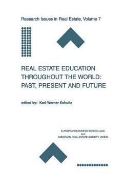portada Real Estate Education Throughout the World: Past, Present and Future: Past, Present and Future (in English)