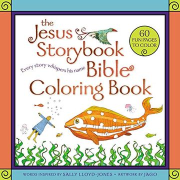 portada The Jesus Storybook Bible Coloring Book: Every Story Whispers his Name (en Inglés)