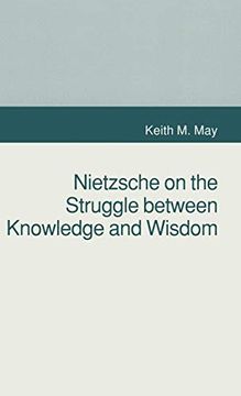 portada Nietzsche on the Struggle Between Knowledge and Wisdom (en Inglés)