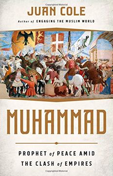 portada Muhammad: Prophet of Peace Amid the Clash of Empires (en Inglés)