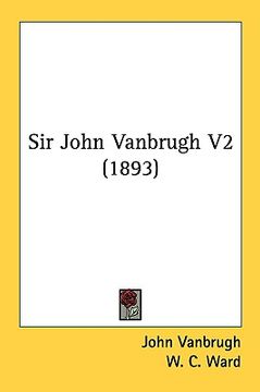 portada sir john vanbrugh v2 (1893)