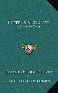 portada kittens and cats: a book of tales (in English)