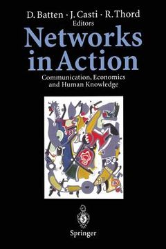 portada Networks in Action: Communication, Economics and Human Knowledge (in English)