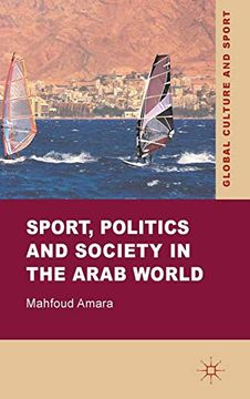 portada Sport, Politics and Society in the Arab World (in English)