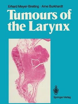 portada tumours of the larynx: histopathology and clinical inferences