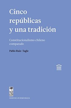 portada Cinco Repúblicas y una Tradición