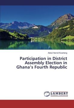 portada Participation in District Assembly Election in Ghana’s Fourth Republic