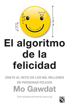 portada El Algoritmo de la Felicidad (in Spanish)