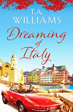 portada Dreaming of Italy: A Stunning and Heartwarming Holiday Romance (en Inglés)