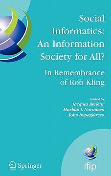 portada social informatics: an information society for all?: in remembrance of rob kling (in English)