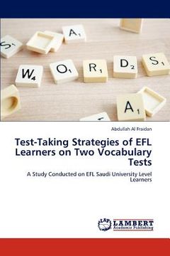 portada test-taking strategies of efl learners on two vocabulary tests (en Inglés)