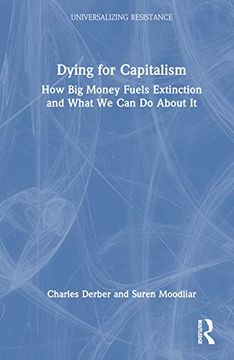 portada Dying for Capitalism (Universalizing Resistance) (en Inglés)