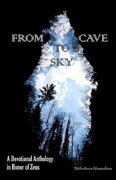 portada from cave to sky: a devotional anthology in honor of zeus (in English)