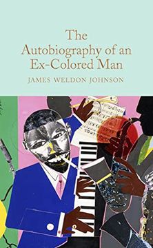 portada The Autobiography of an Ex-Colored man (Macmillan Collector'S Library, 310) (en Inglés)