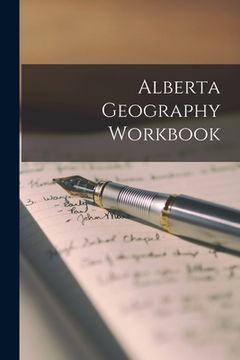 portada Alberta Geography Workbook (en Inglés)