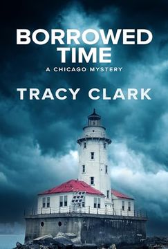 portada Borrowed Time (a Chicago Mystery) (en Inglés)