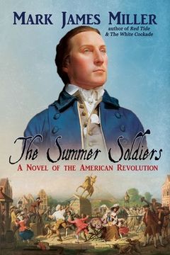 portada The Summer Soldiers: A Novel of the American Revolution (en Inglés)