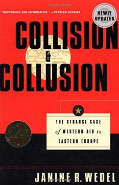 portada Collision and Collusion: The Strange Case of Western aid to Eastern Europe (in English)