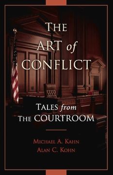 portada The Art of Conflict: Tales from the Courtroom Volume 1