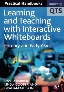 portada Learning and Teaching with Interactive Whiteboards: Primary and Early Years (in English)