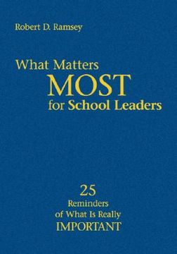 portada what matters most for school leaders: 25 reminders of what is really important (en Inglés)