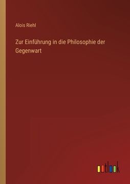 portada Zur Einführung in die Philosophie der Gegenwart (en Alemán)